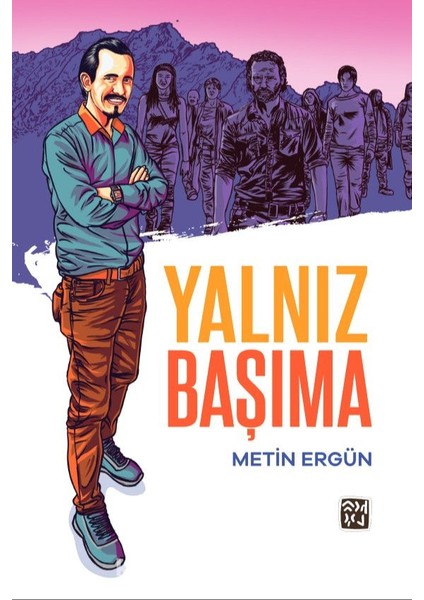 Yalnız Başıma