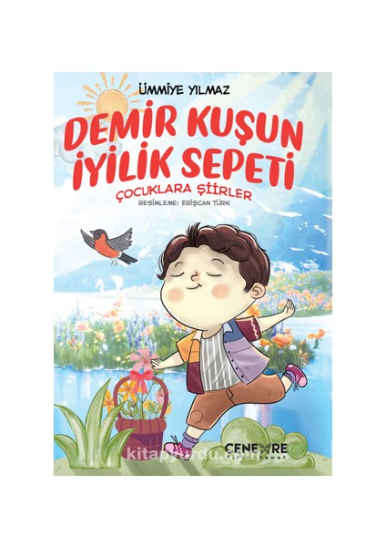 Demir Kuşun Iyilik Sepeti