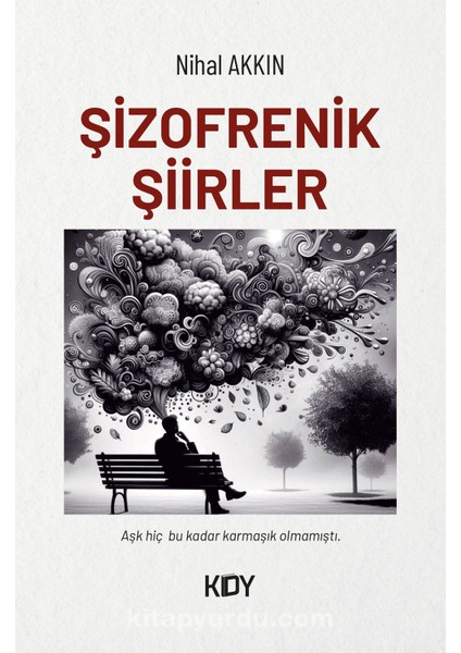 Şizofrenik Şiirler