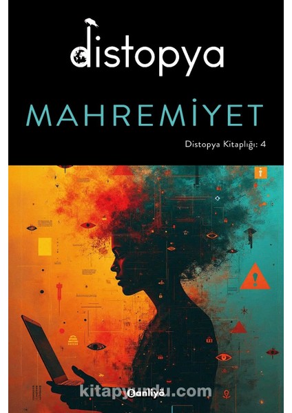 Distopya: Mahremiyet
