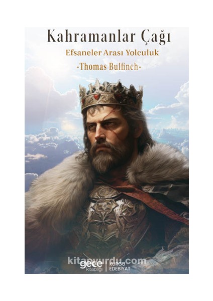 Kahramanlar Çağı / Efsaneler Arası Yolculuk