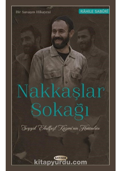 Nakkaşlar Sokağı (Seyyid.ebulfazl Kaziminin Hatıraları)