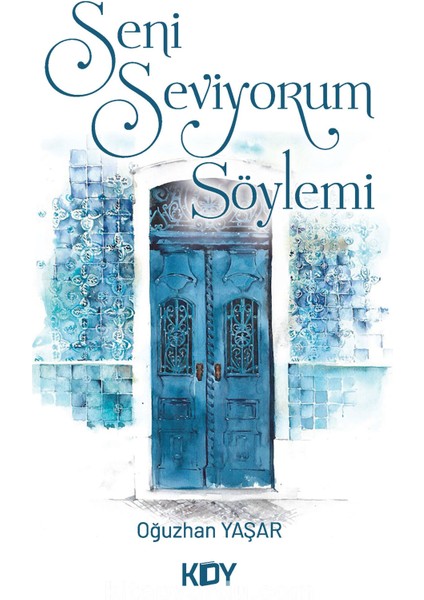 "seni Seviyorum" Söylemi
