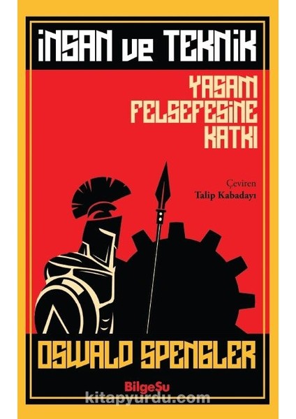 Insan ve Teknik Yaşam Felsefesine Katkı