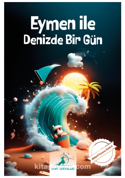 Eymen ile Denizde Bir Gün