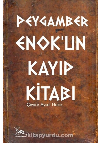 Peygamber Enok'un Kayıp Kitabı