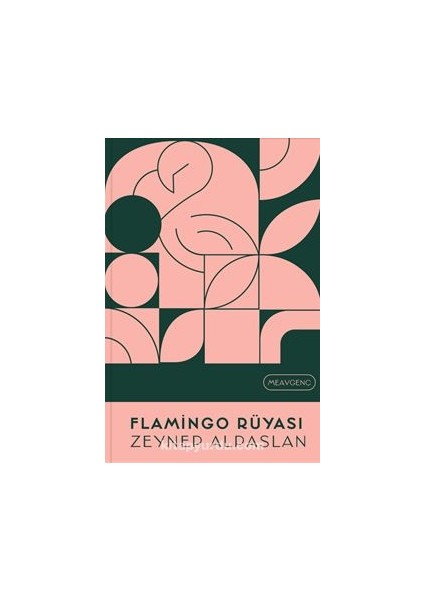 Flamingo Rüyası