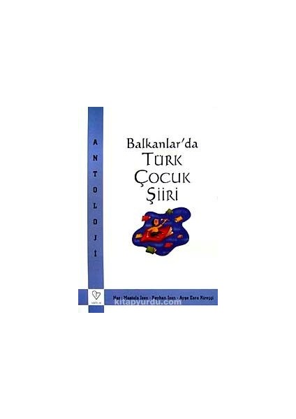 Balkanlarda Türk Çocuk Şiiri