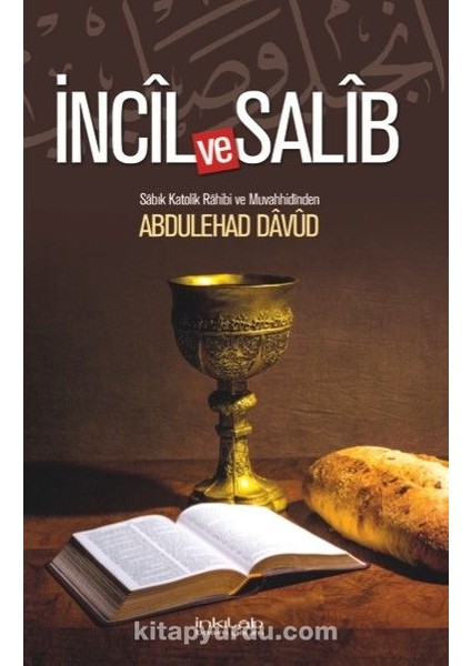 Incil ve Salib