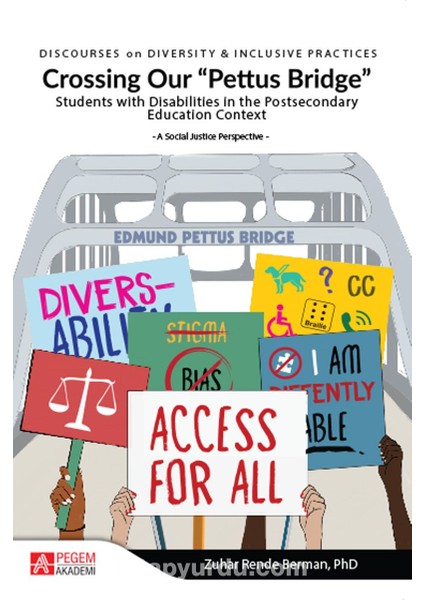 Crossing Our "pettus Bridge" Students With Disabilities In The Postsecondary Education Context