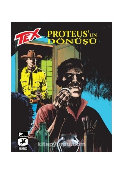 Tex Yeni 45 - Proteus'un Dönüşü / Kit Kit'e Karşı
