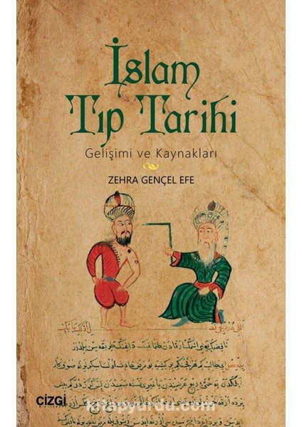 Islam Tıp Tarihi Gelişimi ve Kaynakları