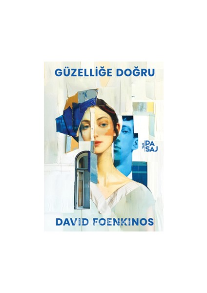 Güzelliğe Doğru