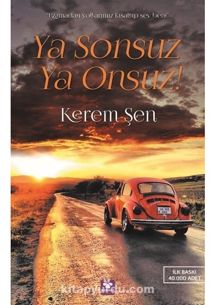Ya Sonsuz Ya Onsuz