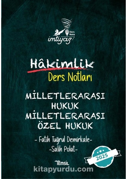Imtiyaz Milletlerarası Hukuk – Milletlerarası Özel Hukuk Hakimlik Ders Notları