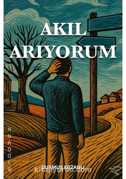 Akıl Arıyorum