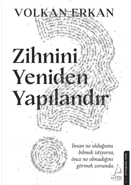 Zihnini Yeniden Yapılandır