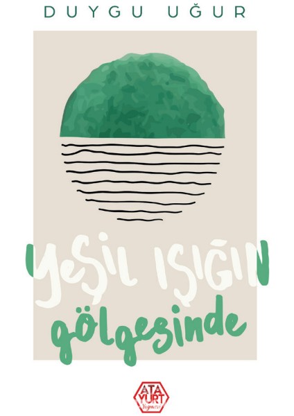 Yeşil Işığın Gölgesinde