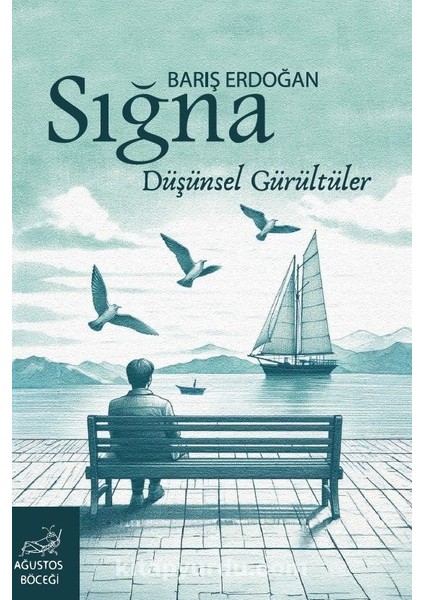 Sığna: Düşünsel Gürültüler