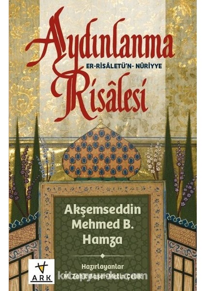 Aydınlanma Risalesi-Er-Risaletü’n Nuriyye
