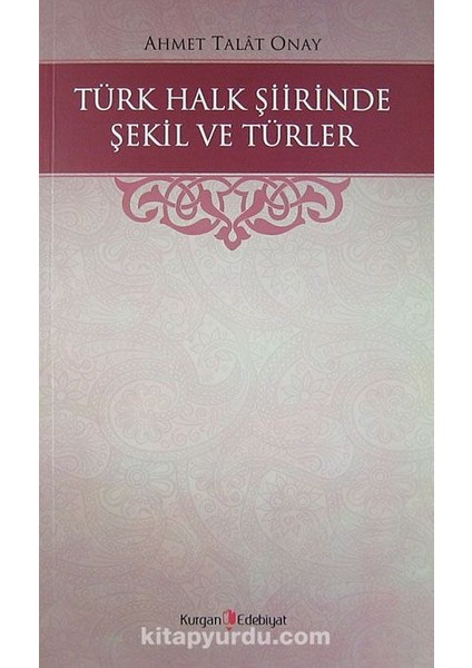 Türk Halk Şiirinde Şekil ve Türler