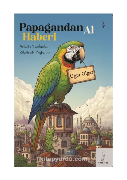 Papağandan Al Haberi
