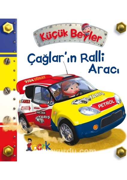 Küçük Beyler / Çağlar’ın Ralli Aracı