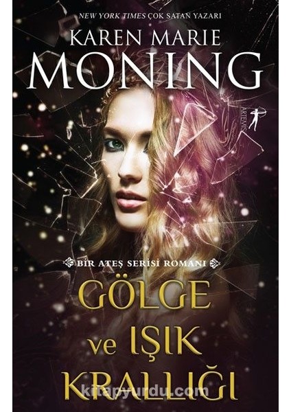 Gölge ve Işık Krallığı / Bir Ateş Serisi Romanı