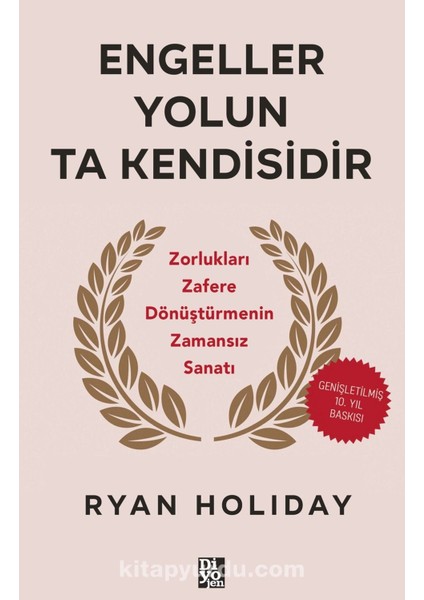 Engeller Yolun Ta Kendisidir