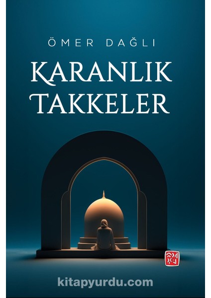 Karanlık Takkeler