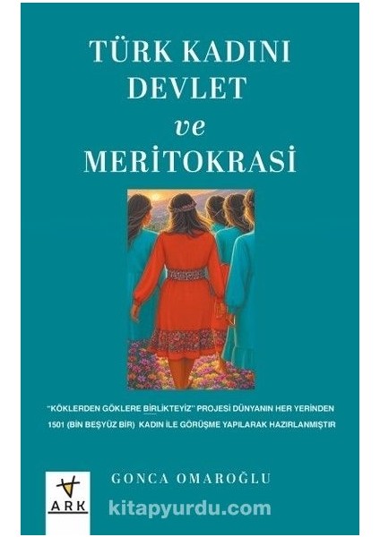 Türk Kadını Devlet ve Meritokrasi