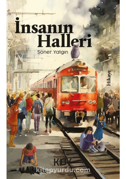 Insanın Halleri