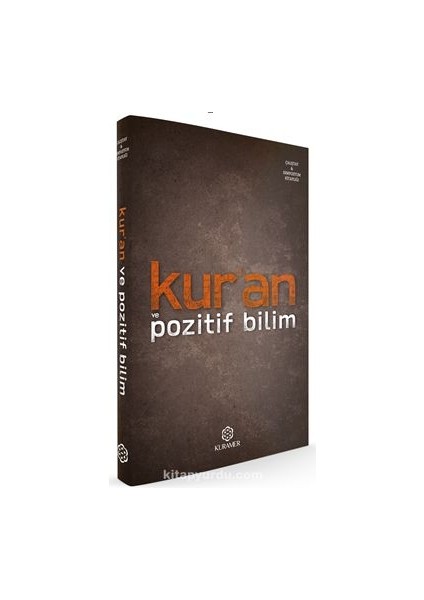 Kur’an ve Pozitif Bilim