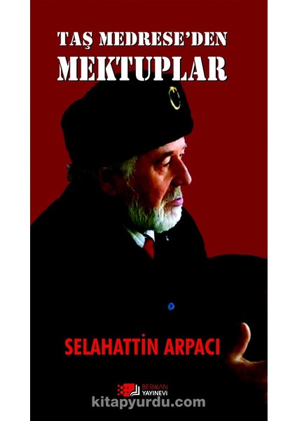 Taş Medrese'den Mektuplar