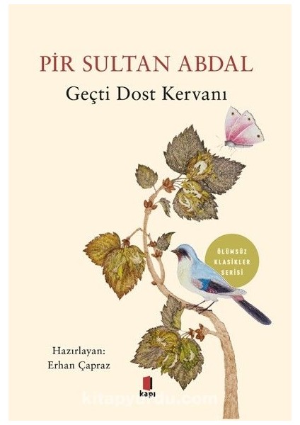 Geçti Dost Kervanı