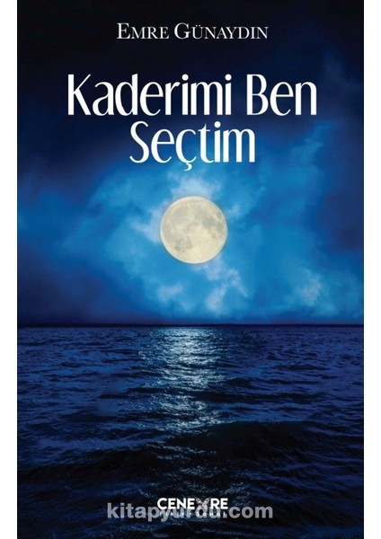 Kaderimi Ben Seçtim