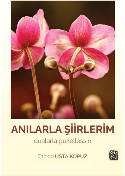 Anılarla Şiirlerim