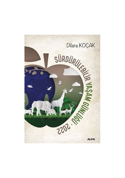 Sürdürülebilir Yaşam Günlüğü 2022