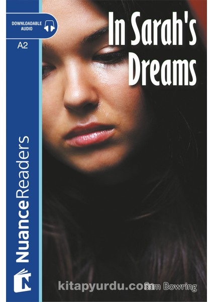 In Sarah's Dream + CD (Nuance Readers Level-3)