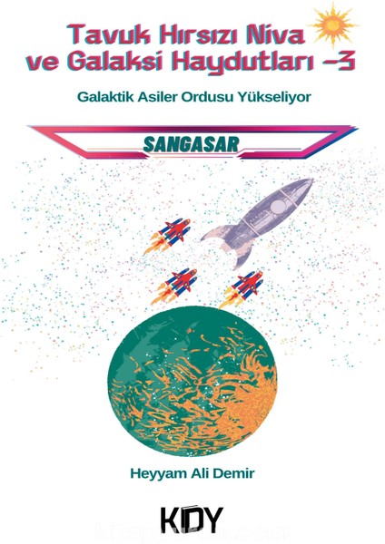 Tavuk Hırsızı Niva ve Galaksi Haydutları 3