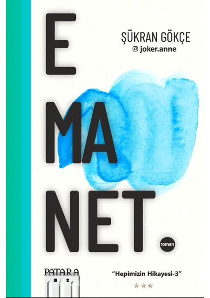 Emanet / Hepimizin Hikayesi 3