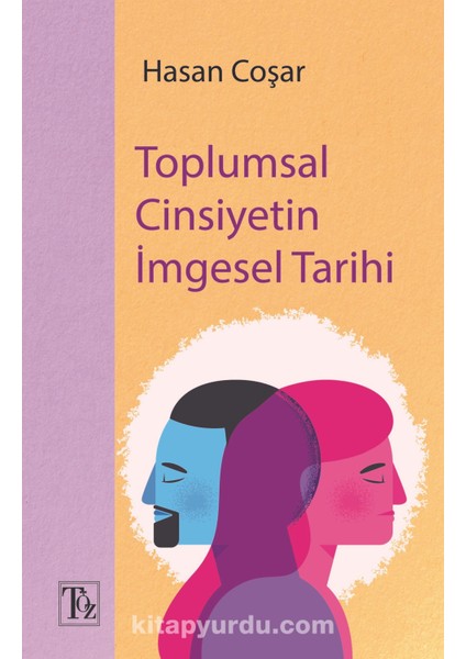 Toplumsal Cinsiyetin Imgesel Tarihi