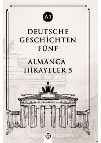 Deutsche Geschichten Fünf (A1) Almanca Hikayeler 5