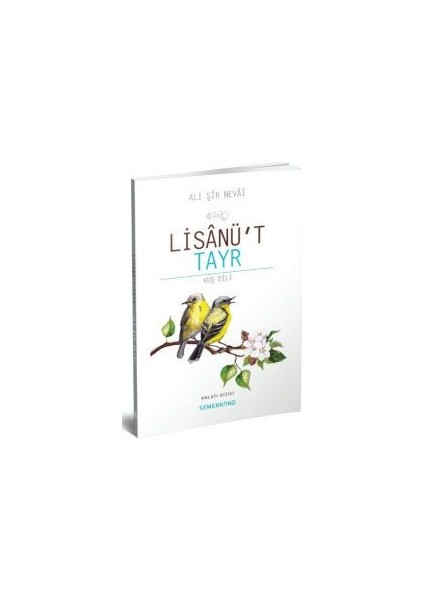 Lisanü't Tayr (Kuş Dili)