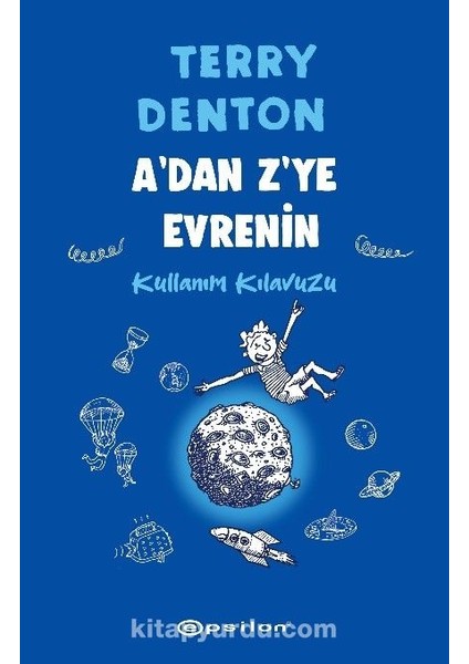 A'dan Z'ye Evrenin Kullanım Kılavuzu