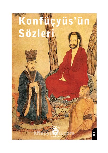 Konfüçyüs’ün Sözleri