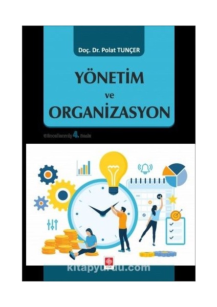 Yönetim ve Organizasyon