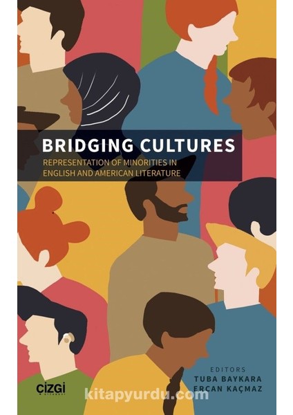 Bridging Cultures (Representation Of Minorities In English And American Literature)