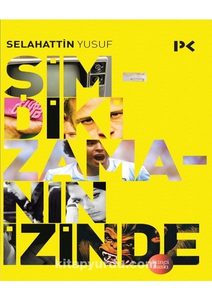 Şimdiki Zamanın Izinde