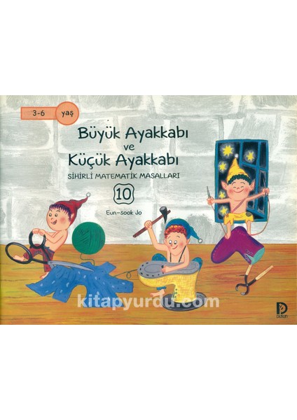 Büyük Ayakkabı ve Küçük Ayakkabı / Sihirli Matematik Masalları 10
